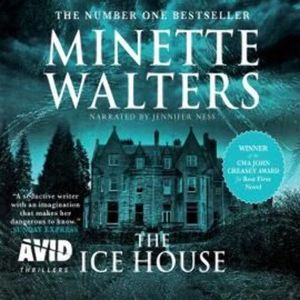 The Ice House – okładka audiobooka, autor Minette Walters