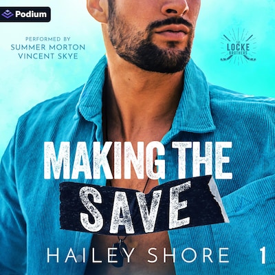 Making the Save – omslag til lydbogen af Hailey Shore