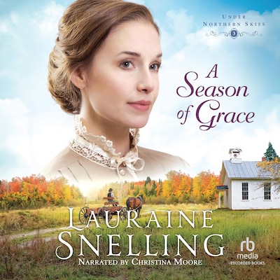A Season of Grace – omslag til lydbogen af Lauraine Snelling