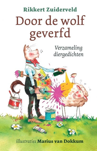 Door de wolf geverfd: Verzameling diergedichten