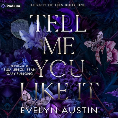 Tell Me You Like It – omslag til lydbogen af Evelyn Austin
