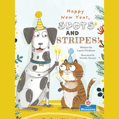 Happy New Year, Spots and Stripes! (Unabridged) – omslag til lydbogen af Laurie Friedman