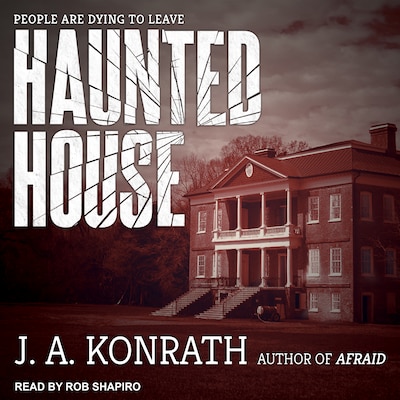 Haunted House – omslag til lydbogen af J.A. Konrath