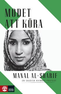 Modet att köra – omslag till ljudboken av Manal al-Sharif