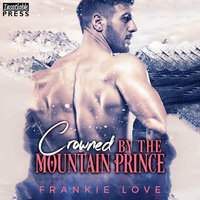 Crowned by the Mountain Prince – omslag til lydbogen af Frankie Love