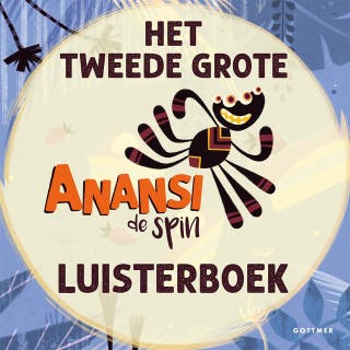 Het tweede grote Anansi de spin luisterboek – omslag van het luisterboek van Iven Cudogham