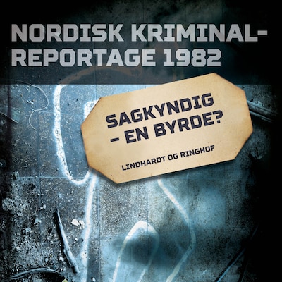 Sagkyndig - en byrde? – omslag til lydbogen af diverse