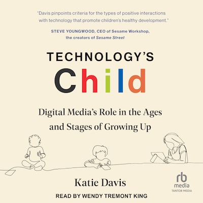Technology's Child – omslag til lydbogen af Katie Davis