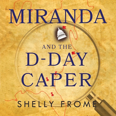 Miranda and the D-Day Caper