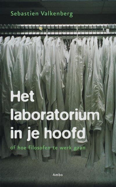 Het laboratorium in je hoofd: of hoe filosofen te werk gaan – omslag van het luisterboek van Sebastien Valkenberg