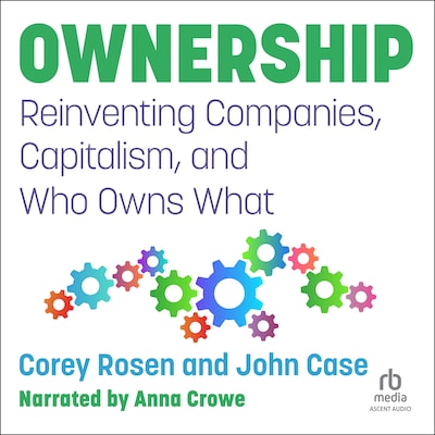 Ownership – omslag til lydbogen af Corey Rosen, John Case