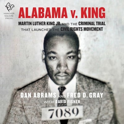 Alabama v. King – omslag van het luisterboek van David Fisher, Dan Abrams