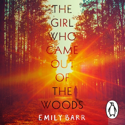 The Girl Who Came Out of the Woods – omslag til lydbogen af Emily Barr