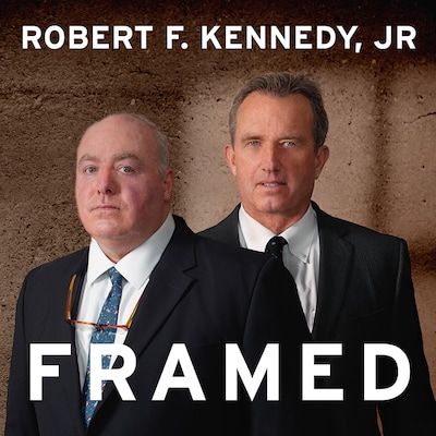 Framed – omslag til lydbogen af Robert F. Kennedy, Jr.