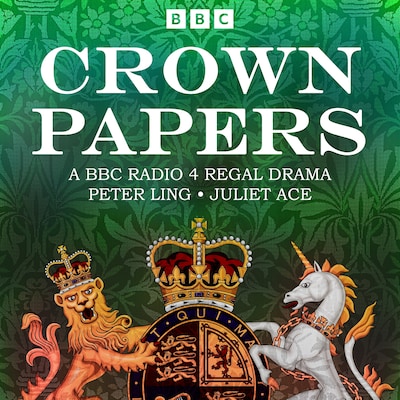 Crown Papers – omslag til lydbogen af Peter Ling, Juliet Ace
