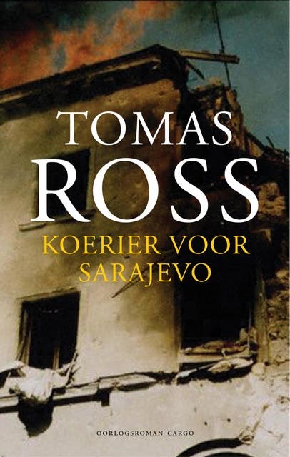 Koerier voor Sarajevo – omslag van het luisterboek van Tomas Ross