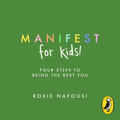 Manifest for Kids – omslag til lydbogen af Roxie Nafousi