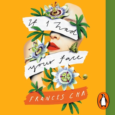If I Had Your Face – omslag til lydbogen af Frances Cha