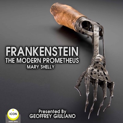Frankenstein The Modern Prometheus