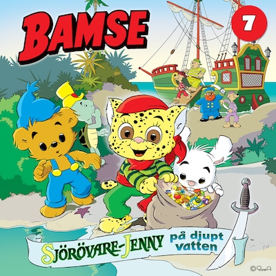 Bamse -  Sjörövare-Jenny på djupt vatten del 7