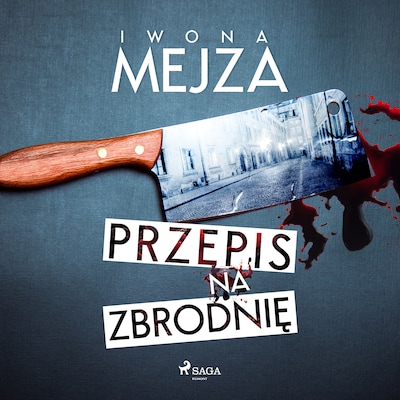Przepis na zbrodnię – okładka audiobooka, autor Iwona Mejza