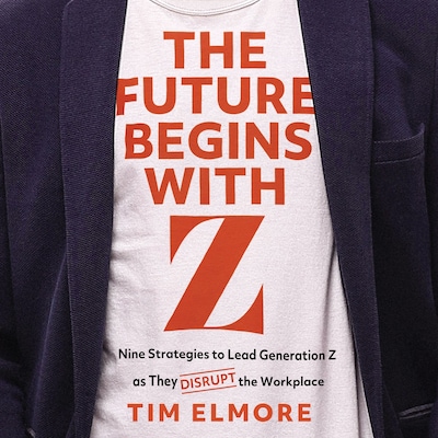 The Future Begins with Z – omslag til lydbogen af Tim Elmore