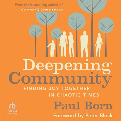 Deepening Community – omslag til lydbogen af Paul Born