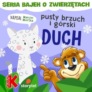 Pusty brzuch i górski duch – okładka audiobooka, autor Marcin Mortka