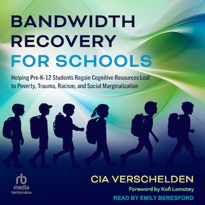 Bandwidth Recovery For Schools – omslag til lydbogen af Cia Verschelden