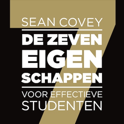 De zeven eigenschappen voor effectieve studenten