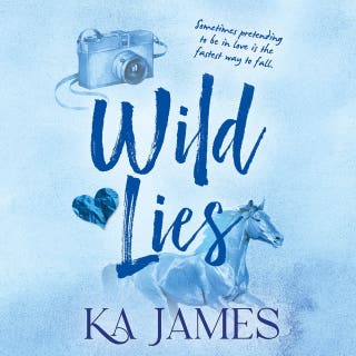 Wild Lies: Discover a steamy fake dating cowboy romance bursting with Montana charm from KA James for 2026 – omslag till ljudboken av KA James