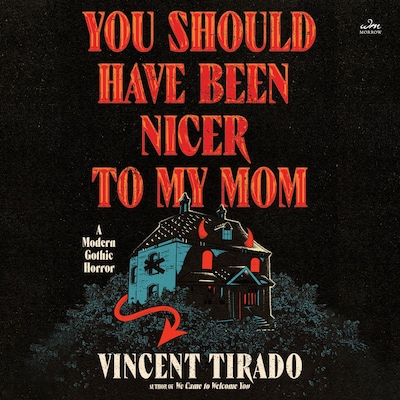 You Should Have Been Nicer to My Mom – omslag til lydbogen af Vincent Tirado