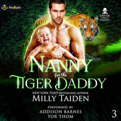 Nanny for the Tiger Daddy – omslag til lydbogen af Milly Taiden