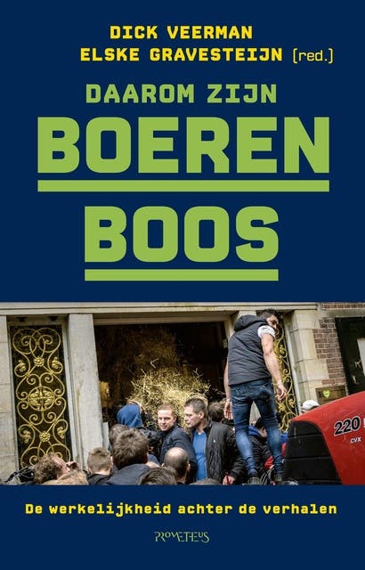 Daarom zijn boeren boos: De werkelijkheid achter de verhalen – omslag van het luisterboek