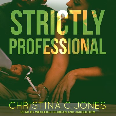 Strictly Professional – omslag til lydbogen af Christina C. Jones