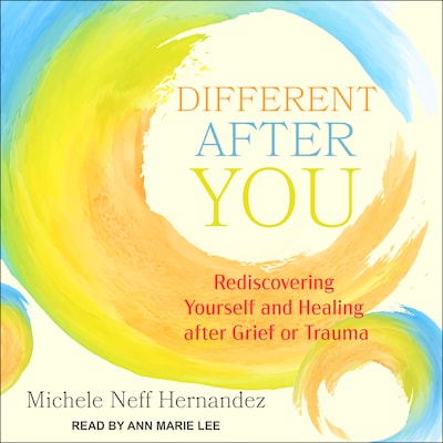 Different after You – omslag til lydbogen af Michele Neff Hernandez