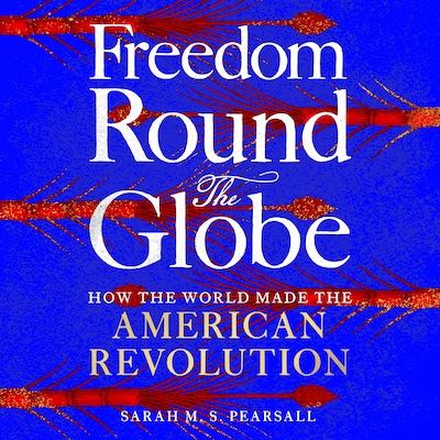 Freedom Round the Globe – omslag til lydbogen af Sarah M. S. Pearsall