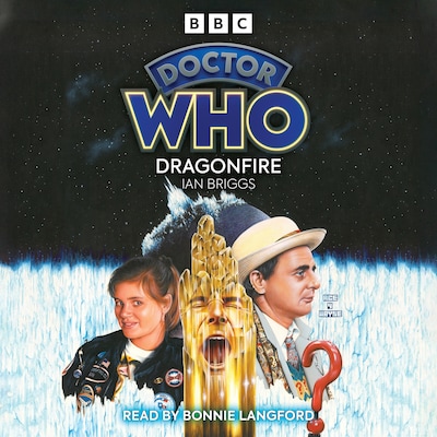 Doctor Who: Dragonfire – omslag til lydbogen af Ian Briggs