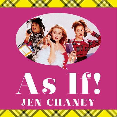 As If! – omslag til lydbogen af Jen Chaney