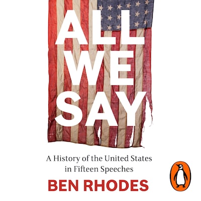 All We Say – omslag til lydbogen af Ben Rhodes