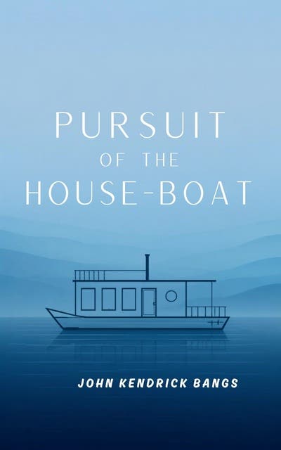 Pursuit of the House-Boat – omslag til lydbogen af John Kendrick Bangs