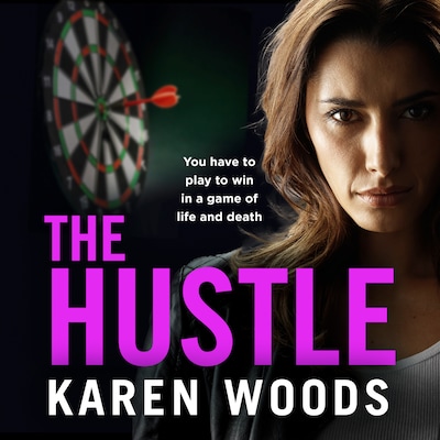 The Hustle – omslag til lydbogen af Karen Woods