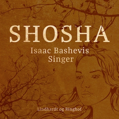 Shosha – omslag til lydbogen af Isaac Bashevis Singer