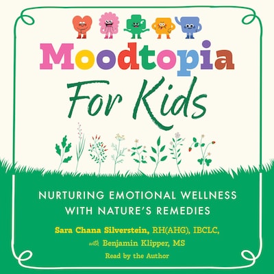 Moodtopia for Kids – omslag til lydbogen af Sara Chana Silverstein