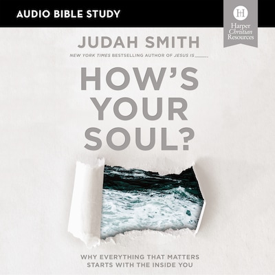 How's Your Soul? Bible Study: Audio