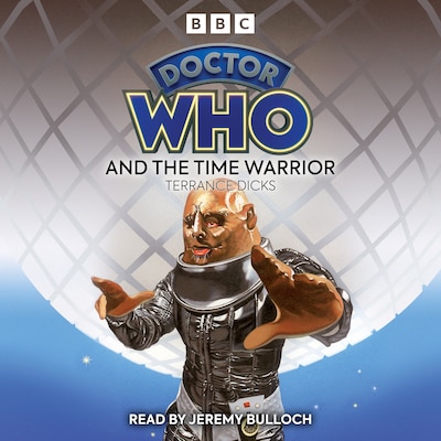 Doctor Who And The Time Warrior – omslag til lydbogen af Terrance Dicks