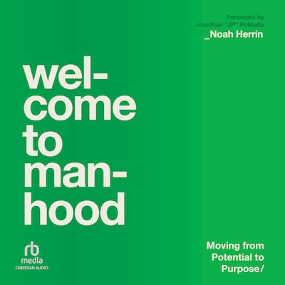 Welcome to Manhood – omslag til lydbogen af Noah Herrin