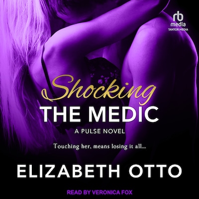 Shocking the Medic – omslag til lydbogen af Elizabeth Otto