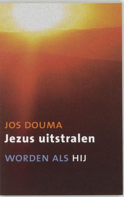 Jezus uitstralen – omslag van het luisterboek van Jos Douma