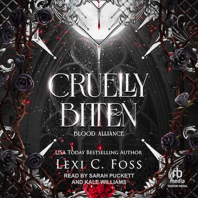 Cruelly Bitten – omslag til lydbogen af Lexi C. Foss